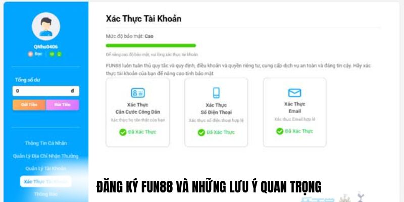 Lưu ý đăng ký Fun88