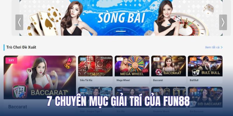 Giới thiệu nhà cái có 7 chuyên mục giải trí